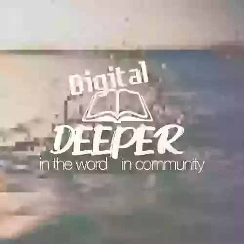Digital Deeper
